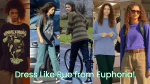 How to Dress Like Rue from Euphoria